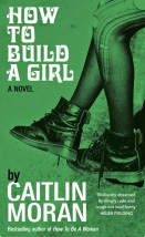 how-to-build-a-girl-caitlin-moran